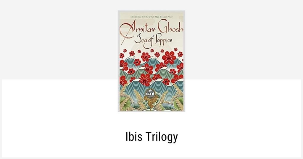 Ibis Trilogy Book Series